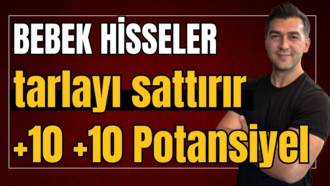 Saffet Öztürk: Bebek Hisseler ve BIST Analizi — 4 Mayıs 2026